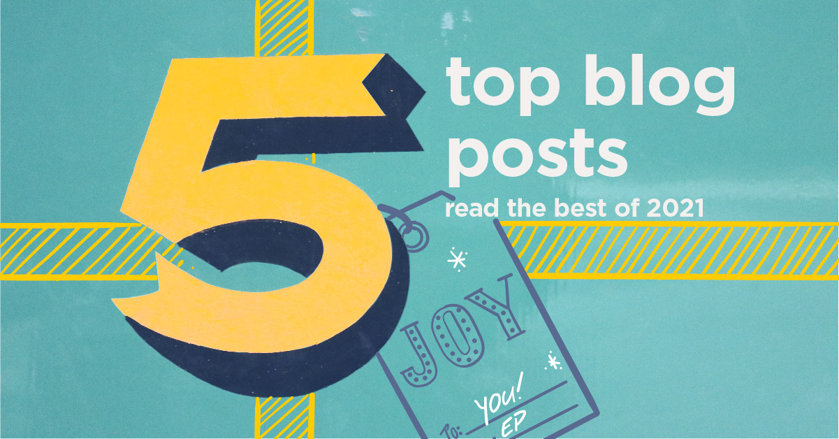 2021 Wrapped The Prototype’s Top Five Blogs Posts